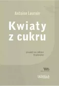 Kwiaty z cukru Collection Nouvelle