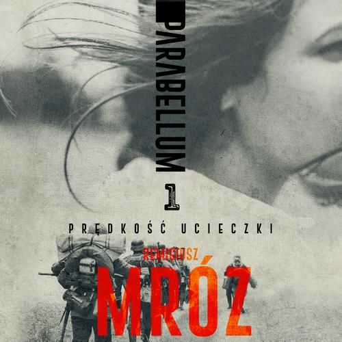 (mp3) Parabellum. Tom I zdjęcie 1