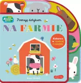 Na Farmie. Akademia Mądrego Dziecka. Poznaję Dotykiem. Zabawa W Szukaj