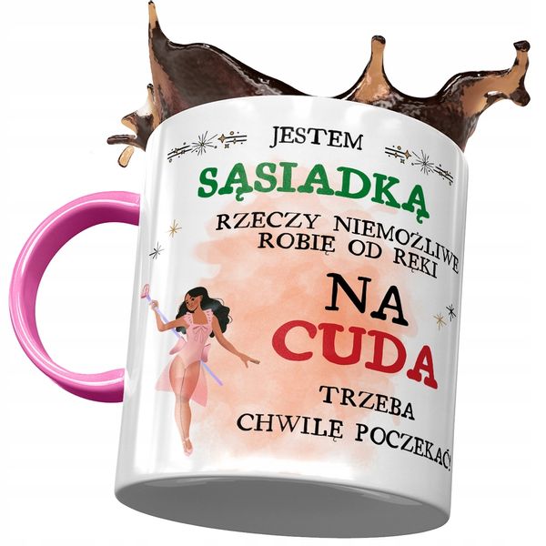 Kubek Różowy Dla Sąsiadki Trzeba Chwilę Poczekać Z Nadrukiem Ze Zdjęciem zdjęcie 1
