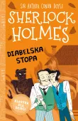 Klasyka dla dzieci. Sherlock Holmes. Tom 27. Diabelska stopa