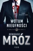 W kręgach władzy. Tom 1. Wotum nieufności