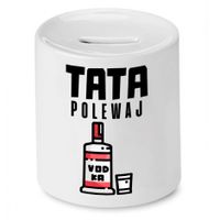 Skarbonka Dla Taty Tata Polewaj Prezent Z Nadrukiem Ze Zdjęciem