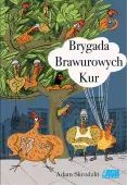 Brygada Brawurowych Kur