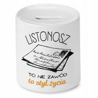 Skarbonka Dla Listonosza To Nie Zawód Styl Życia Z Nadrukiem Ze Zdjęciem