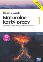Nowe Oblicza Geografii 1. Maturalne Karty Pracy Ucznia Do Liceum I Techniku
