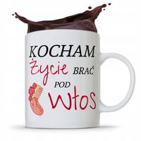 Kubek Dla Fryzjera Kocham Życię Brać Pod Włos Z Nadrukiem Ze Zdjęciem