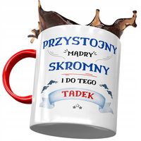 Kubek Czerwony Dla Tadka Tadeusza Kolegi Męża Syna Z Nadrukiem Ze Zdjęciem