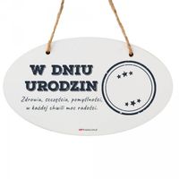 drewniana tabliczka owal wzbogacona lakierem uv z napisem "w dniu