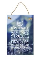 Uśmiechnij się – Obraz – Tabliczka motywacyjna 20×30