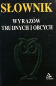 SŁOWNIK WYRAZÓW TRUDNYCH I OBCYCH MARIANNA BOCIAN