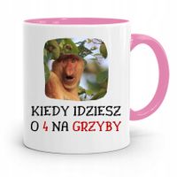 Kubek Różowy Nosacz Janusz Kiedy Idziesz O 4 Z Nadrukiem Ze Zdjęciem