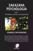 Zakazana Psychologia. Tom 1