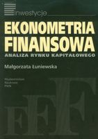EKONOMETRIA FINANSOWA W. 2008 MAŁGORZATA ŁUNIEWSKA
