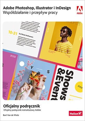 Adobe Photoshop, Illustrator i InDesign Bart Van na Arena.pl