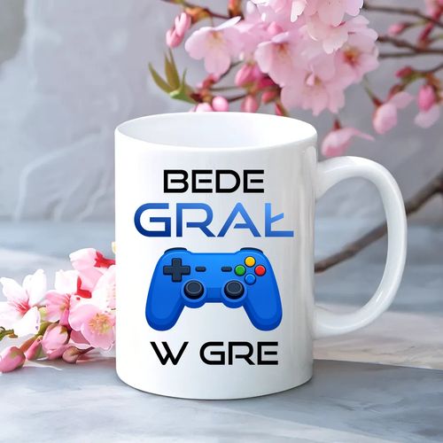 Bede grał w gre - kubek na prezent na Arena.pl