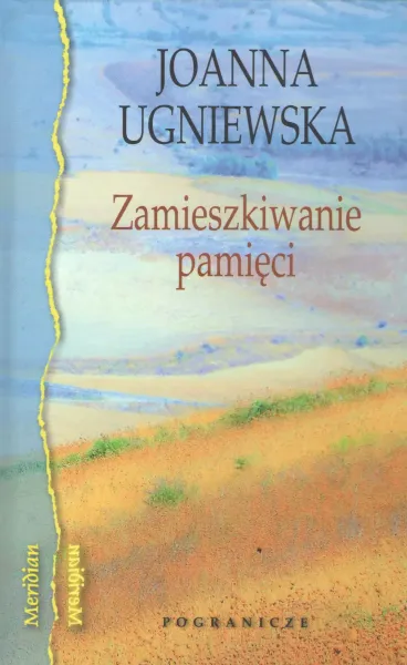Zamieszkiwanie pamięci zdjęcie 1