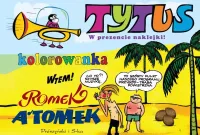 Tytus Romek i A'Tomek Kolorowanka 5 - wyjątkowa seria malowanek dla dzieci