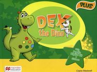 Dex the Dino Plus Książka ucznia Claire Medwell