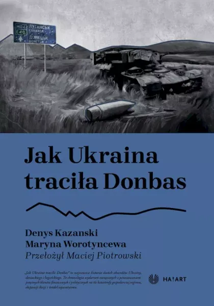Jak Ukraina traciła Donbas zdjęcie 1