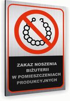 Tabliczka znak informacyjny 30x20 ZAKAZ NOSZENIA BIŻUTERII Dibond SREBRNA