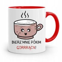 Kubek Czerwony Śmieszny Zabawny Bierz Mnie Pókim.. Z Nadrukiem Ze Zdjęciem
