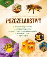Pszczelarstwo Jacek Nowak, Michał Piątek, Martyna Walerowicz