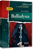 Balladyna (Wydanie Z Opracowaniem I Streszczeniem)