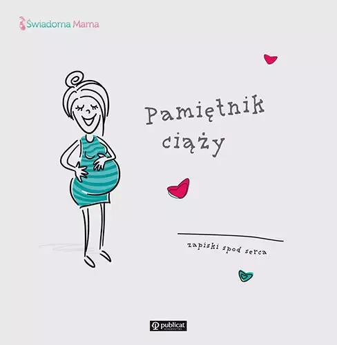 Pamiętnik ciąży. Zapiski spod serca zdjęcie 1