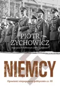 Niemcy. Opowieści niepoprawne politycznie, część 3
