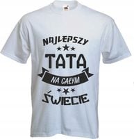 koszulki prezent dla TATY NAJLEPSZY TATA KOSZULKA