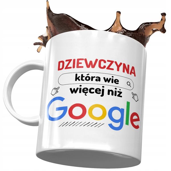 Kubek Dla Dziewczyny Wie Więcej Niż Google Prezent Z Nadrukiem Ze Zdjęciem zdjęcie 1