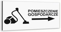 Tabliczka informacyjna BIAŁA dibond POMIESZCZENIE GOSPODARCZE nierdzewna