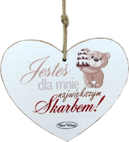 Tabliczka drewniana - Jesteś dla mnie największym Skarbem - serce