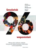 Smoleńsk. 96 wspomnień