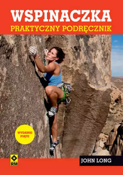 Wspinaczka Praktyczny podręcznik zdjęcie 1
