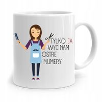 Kubek Dla Fryzjera Barbera Ja Wycinam Ostre Numery Z Nadrukiem Ze Zdjęciem