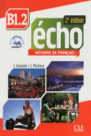 Echo B1.2 Podręcznik + CD - Pecheur Jacques na Arena.pl