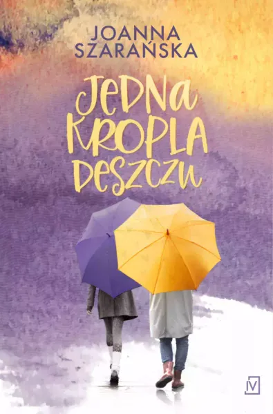 Jedna kropla deszczu zdjęcie 1