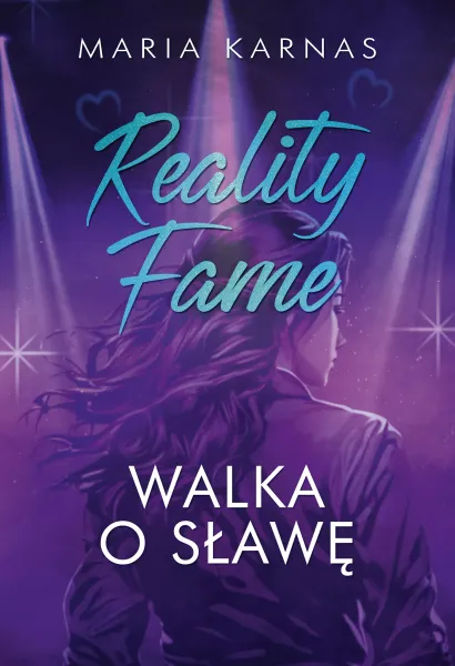 Reality Fame. Walka O Sławę zdjęcie 1