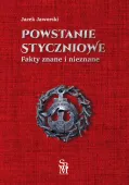 Powstanie Styczniowe Fakty znane i nieznane
