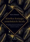 WIELKA KSIĘGA ANIELSKICH LICZB JAK PRAWIDŁOWO ODCZ