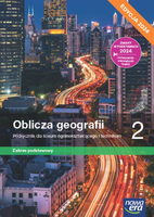 Oblicza Geografii podręcznik klasa 2 podstawa 2024