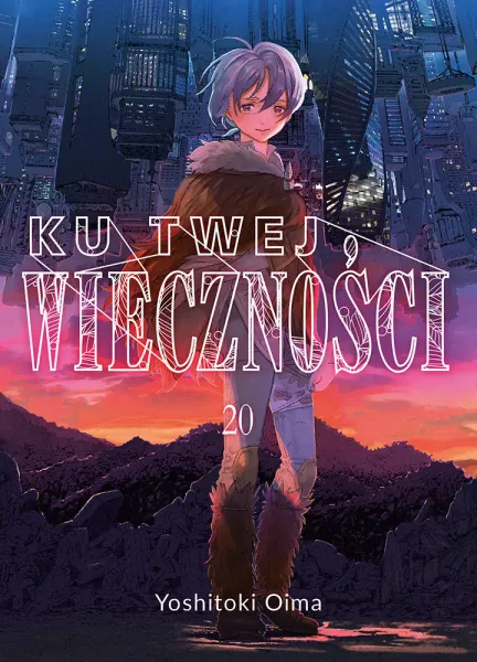 Ku twej wieczności. Tom 20 zdjęcie 1