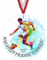 MEDAL Z PLEXI SPORTOWY nadruk UV różne wzory NAJLEPSZY PIŁKARZ TURNIEJU