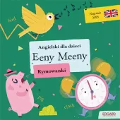 Angielski dla dzieci. Rymowanki. Eeny Meeny