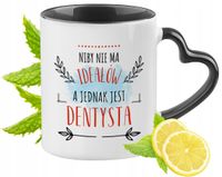 Dla Dentysty Kubek Czarny Z Uszkiem W Kształcie Serca Na Prezent