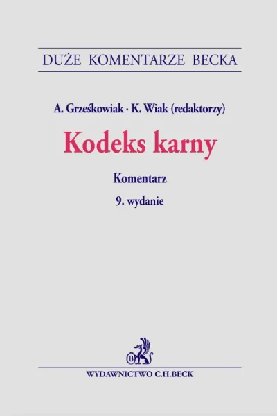 Kodeks karny. Komentarz zdjęcie 2