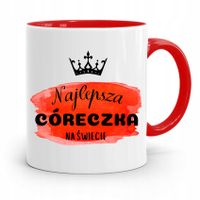 Kubek Czerwony Prezent Dla Córki Najlepsza Córka Z Nadrukiem Ze Zdjęciem