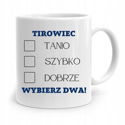 Dla Tirowca Kierowcy Kubek Tanio Szybko Dobrze Z Nadrukiem Ze Zdjęciem na Arena.pl